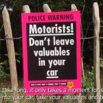 poster dont keep valuables in car